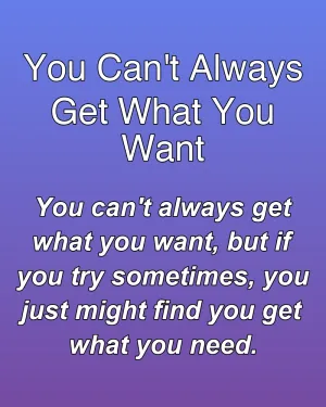 You Can't Always Get What You Want — ranked #4
