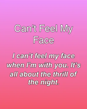 Can't Feel My Face — ranked #3