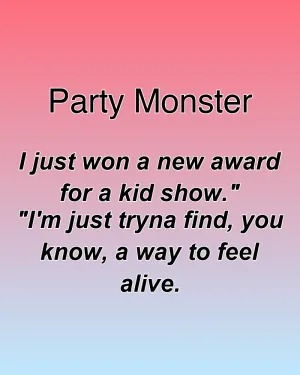 Party Monster — ranked #16
