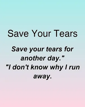 Save Your Tears — ranked #5