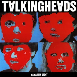 Remain in Light - Talking Heads — ranked #48