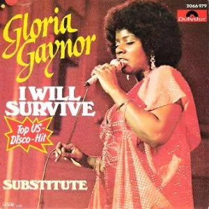I Will Survive - Gloria Gaynor — ranked #6