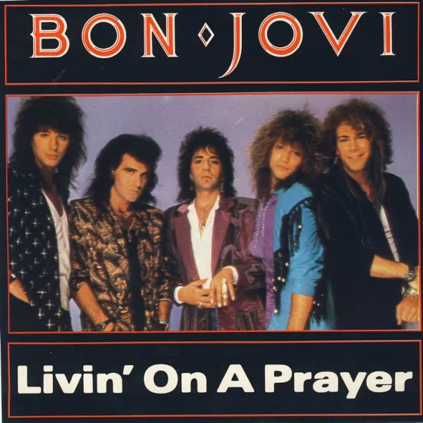 Livin' on a Prayer - Bon Jovi - ranking option ranked #7