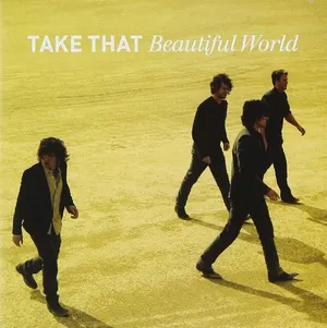 Take That – Beautiful World — ranked #6