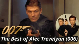 Alec Trevelyan — ranked #4