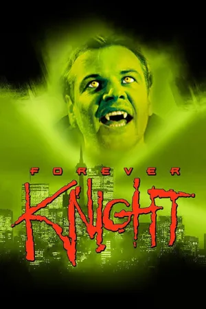 Forever Knight — ranked #10