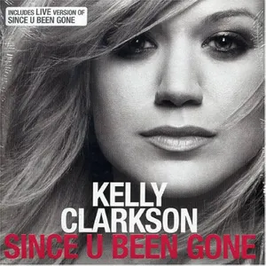 Since U Been Gone — ranked #1