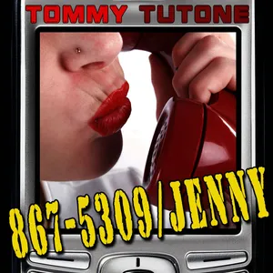 867-5309/Jenny - Tommy Tutone — ranked #12