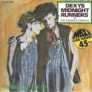 Come On Eileen - Dexys Midnight Runners — ranked #9