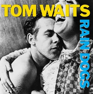 Rain Dogs — ranked #5