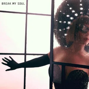 Break My Soul — ranked #10