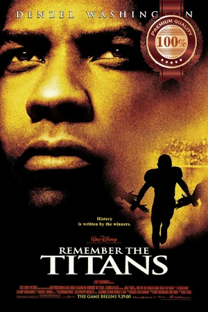 Remember the Titans — ranked #12