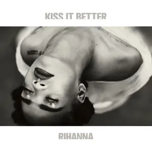 Kiss It Better — ranked #17
