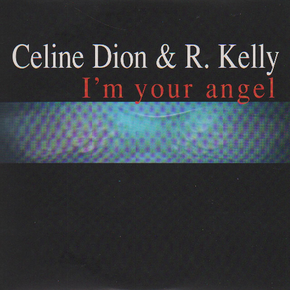 I'm Your Angel — ranked #21