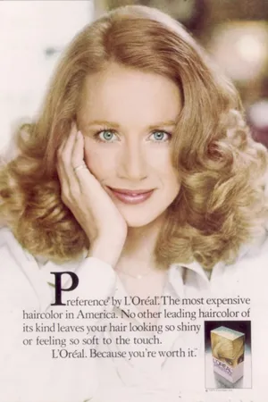 L'Oreal: Because You're Worth It — ranked #7
