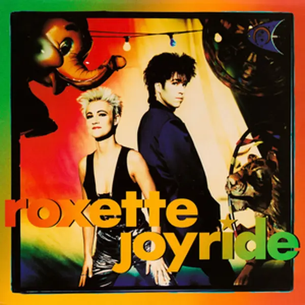 Joyride by Roxette (1991) - ranking option ranked #2