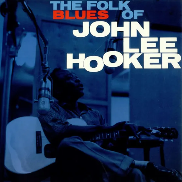 The Folk Blues of John Lee Hooker - ranking option ranked #1