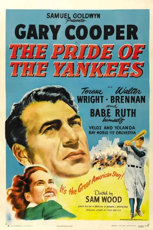 The Pride of the Yankees — ranked #7