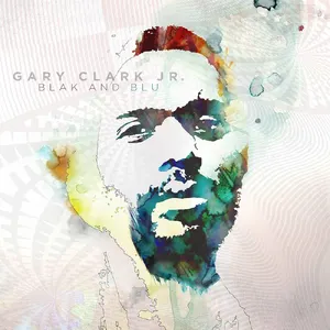 Blak and Blu – Gary Clark Jr.