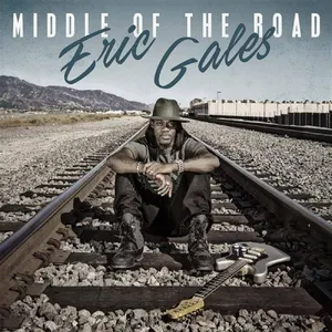 Middle of the Road – Eric Gales — ranked #12