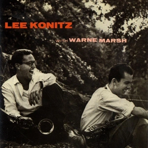 Lee Konitz with Warne Marsh — ranked #7