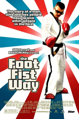 The Foot Fist Way — ranked #7