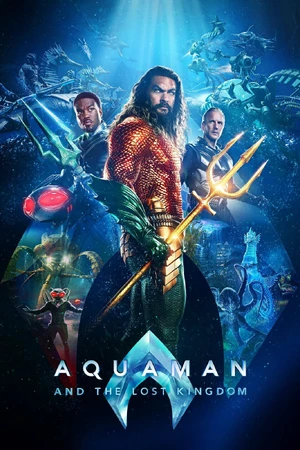 Aquaman and the Lost Kingdom — ranked #14
