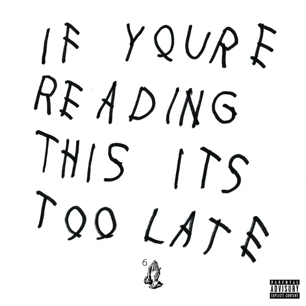 If You're Reading This It's Too Late - ranking option ranked #3