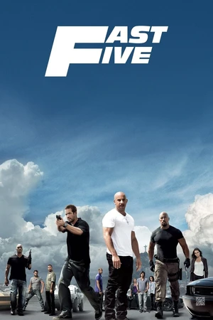 Fast Five — ranked #5