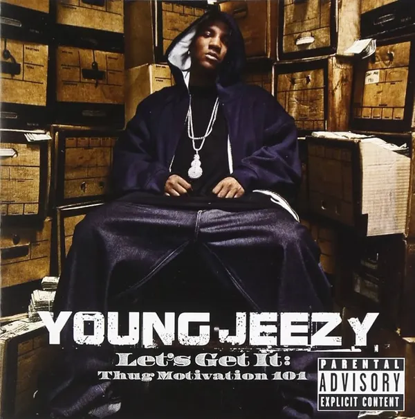 Young Jeezy – Let's Get It: Thug Motivation 101 - ranking option ranked #17