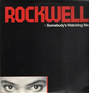 Somebody's Watching Me — ranked #15