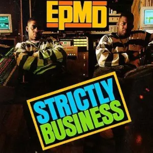 EPMD – Strictly Business — ranked #11