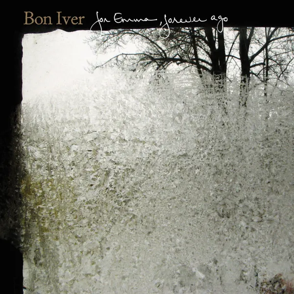 For Emma, Forever Ago — Bon Iver - ranking option ranked #6