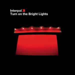 Turn on the Bright Lights — ranked #16