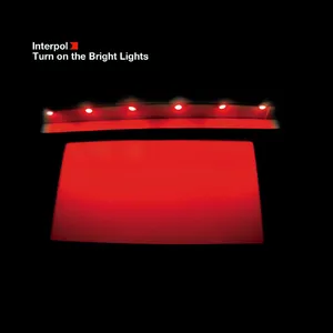 Turn on the Bright Lights — ranked #16