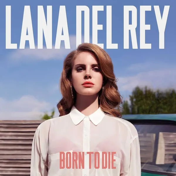 Born to Die - ranking option ranked #1