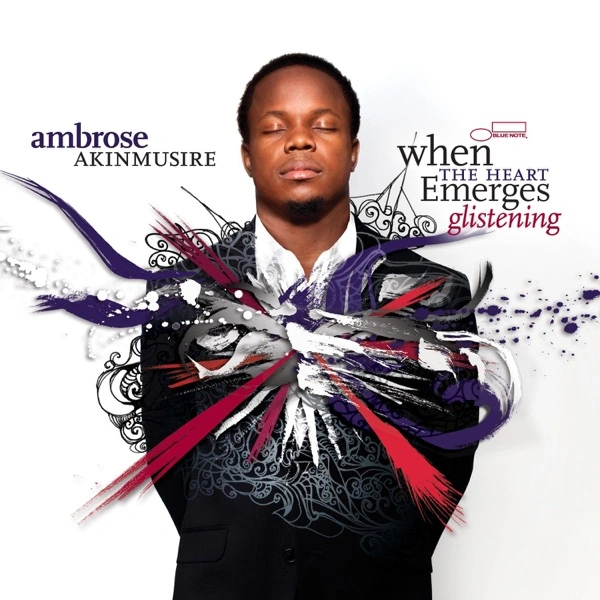 Ambrose Akinmusire - When the Heart Emerges Glistening - ranking option ranked #9