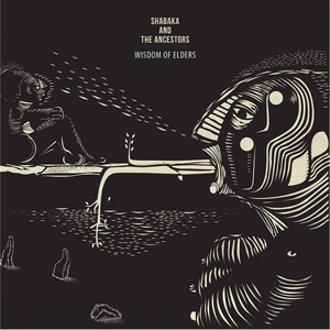 Shabaka and the Ancestors - Wisdom of Elders — ranked #11