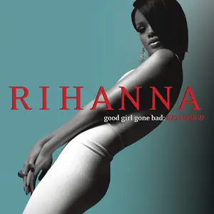 Good Girl Gone Bad — ranked #9