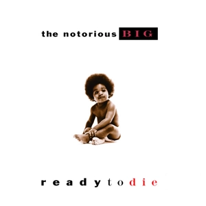 Ready to Die — ranked #2