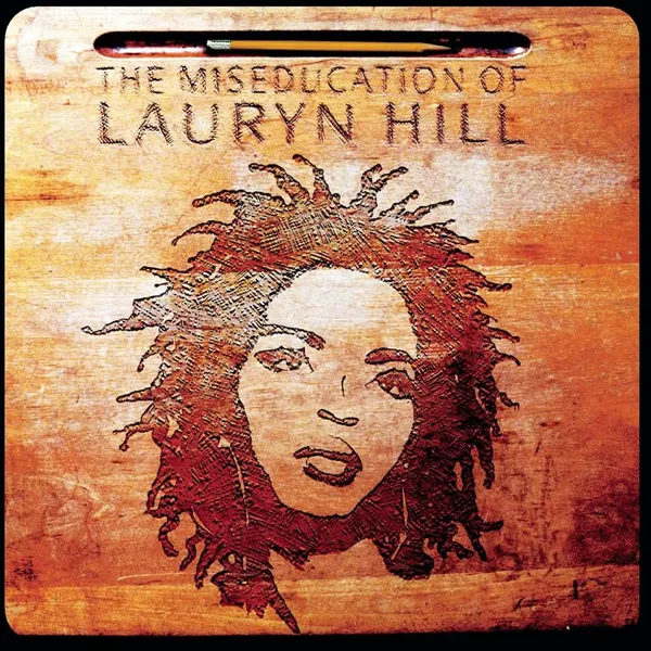 The Miseducation of Lauryn Hill - ranking option ranked #3