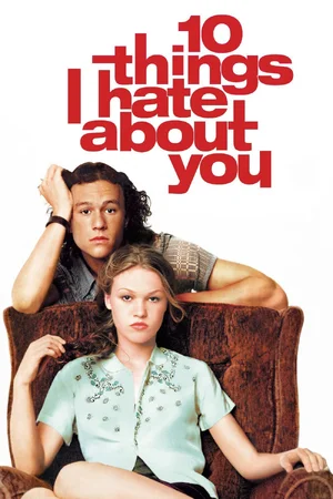 10 Things I Hate About You — ranked #7