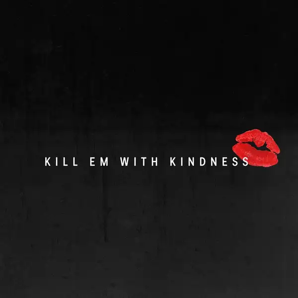 Kill Em with Kindness - ranking option ranked #14