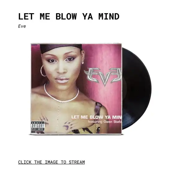 Eve – Let Me Blow Ya Mind - ranking option ranked #10