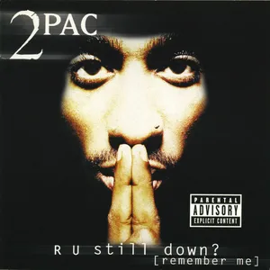R U Still Down? (Remember Me) — ranked #3