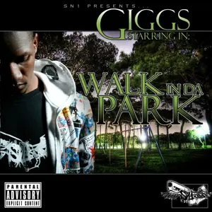 Giggs – Walk in da Park — ranked #10