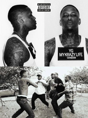 YG – My Krazy Life — ranked #15