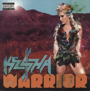 Kesha – Warrior — ranked #13